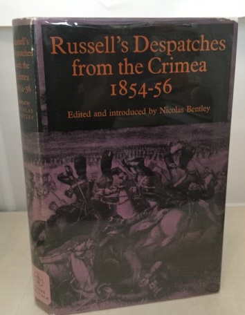 Russell's Despatches from the Crimea 1854-56