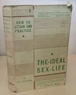 How To Attain And Practice The Ideal Sex Life Ideal Sex and Love Relations for Every Married Man and Woman