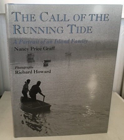 The Call Of The Running Tide A Portrait of an Island Family