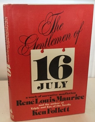 The Gentlemen Of 16 July