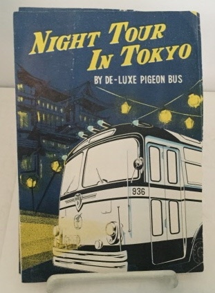 Night Tour In Tokyo By De-Luxe Pigeon Bus