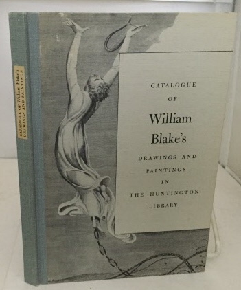 Catalogue Of William Blake's Drawings And Paintings In The Huntington Library