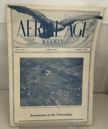 Aerial Age Weekly April 25, 1921 (Vol 13. No. 7)