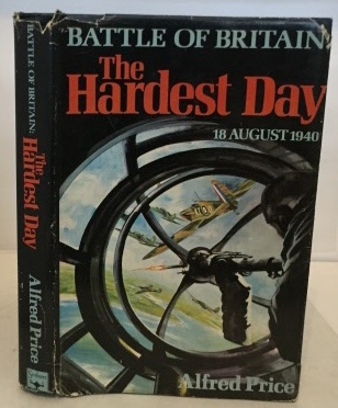 Battle Of Britain: The Hardest Day 18 August 1940