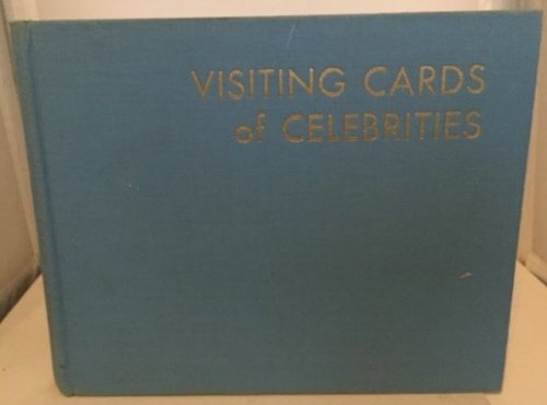 Visiting Cards Of Celebrities Often Illustrated by Memorial Postage Stamps.