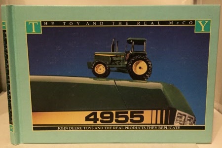John Deere Toys And The Real Products They Replicate The Toy and the Real McCoy