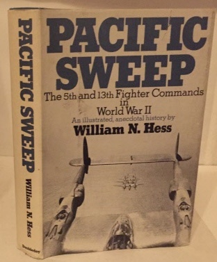 Pacific Sweep The 5th and 13th Fighter Commands in World War II