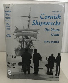 Cornish Shipwrecks (volume 2) The North Coast