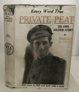 Private Peat His Own Soldier Story