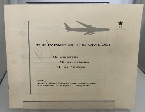 The Impact Of The Civil Jet (Upon the User, Upon the Country, Upon the Airlines)