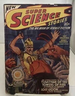 Lost Legion : A Full Length Novel By Lyle Monroe (pseudonym Of Robert A. Heinlein: In Super Science Stories November, 1941; Vol. 3, No. 2