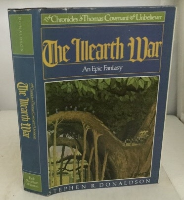The Illearth War Two of the Chronicles of Thomas Covenant the Unbeliever