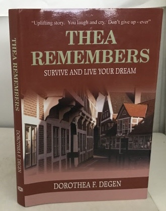 Thea Remembers Survive and Live Your Dream