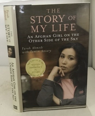The Story Of My Life An Afghan Girl on the Other Side of the Sky