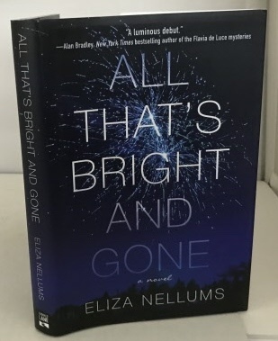 All That's Bright And Gone