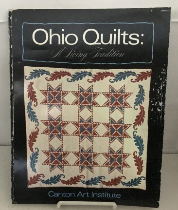 Ohio Quilts: A Living Tradition