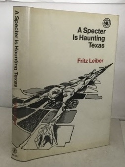 A Specter Is Haunting Texas