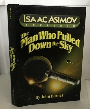 The Man Who Pulled Down The Sky (Part of the Isaac Asimov Presents Series)