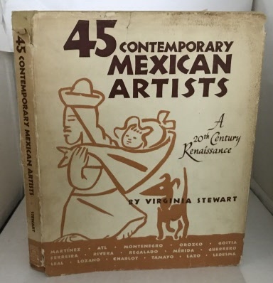 45 Contemporary Mexican Artists A 20th Century Renaissance