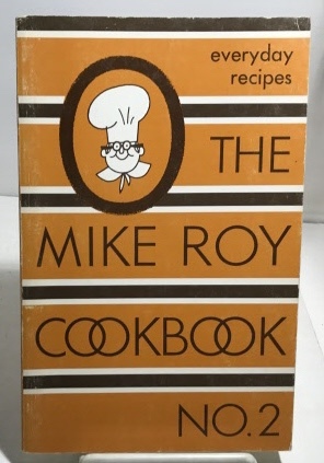 The Mike Roy Cookbook No. 2