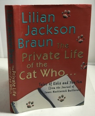 The Private Life of the Cat Who. .