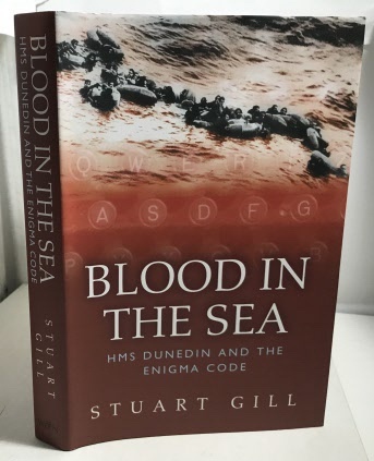 Blood In The Sea HMS Dunedin and the Enigma Code
