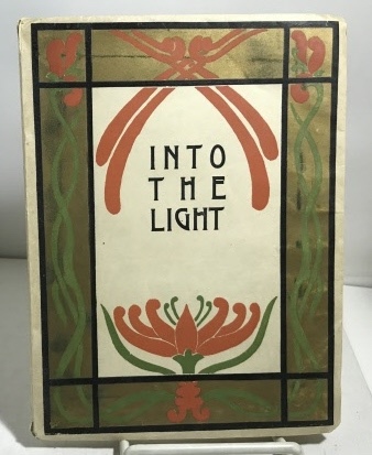 Into The Light And Other Verse