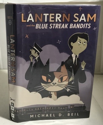 Lantern Sam and the Blue Streak Bandits