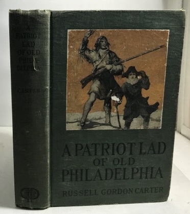 A Patriot Lad Of Old Philadelphia
