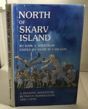 North Of Skarv Island A Trading Adventure between Norwegians and Lapps