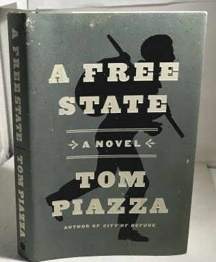 A Free State A Novel