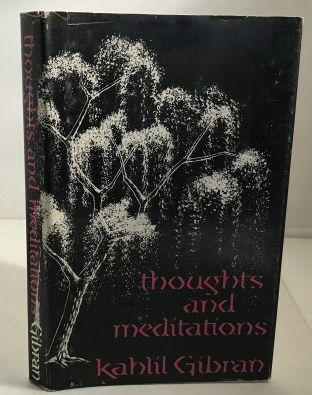 Thoughts And Meditations