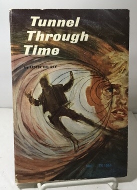 Tunnel Through Time
