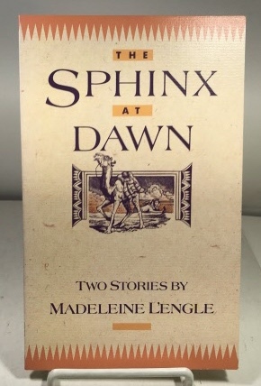 The Sphinx At Dawn Two Stories