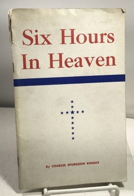 Six Hours In Heaven