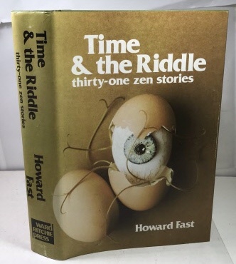 Time and the Riddle Thirty-One Zen Stories