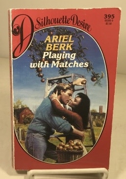 Playing with Matches (Book Number 395)