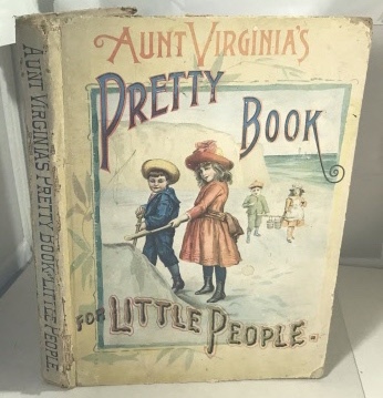 Aunt Virginia's Pretty Book For Little People