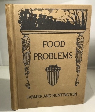 Food Problems To Illustrate the Meaning of Food Waste and What May be Accomplished by Economy and Intelligent Substitution