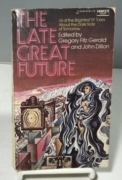 The Late Great Future