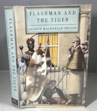FLASHMAN AND THE TIGER And Other Extracts from The Flashman Papers
