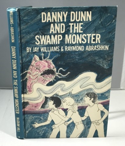 Danny Dunn And the Swamp Monster