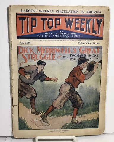 Tip Top Weekly July 9, 1904 (Dick Merriwell's Great Struggle: or Two Games in One Day)