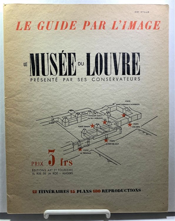 Le Guide par L'Image: Le Musee du Louvre Presente par ses Conservateurs