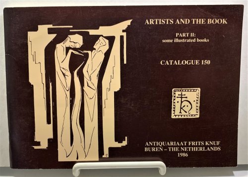 Artists And The Book Part II: Some Illustrated Books: Catalogue 150