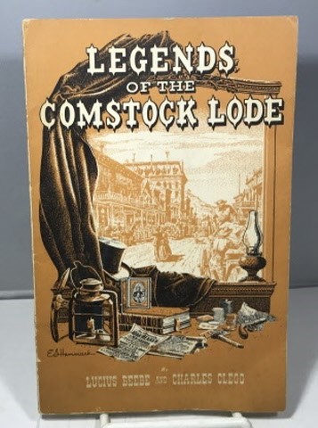 Legends Of The Comstock Lode