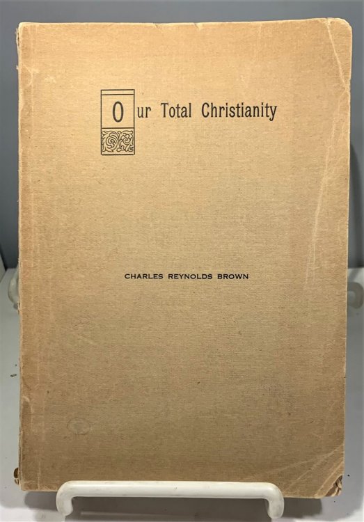 Out Total Christianity