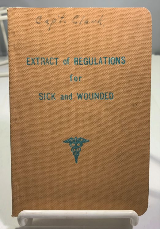 Extract Of Regulations For Sick And Wounded