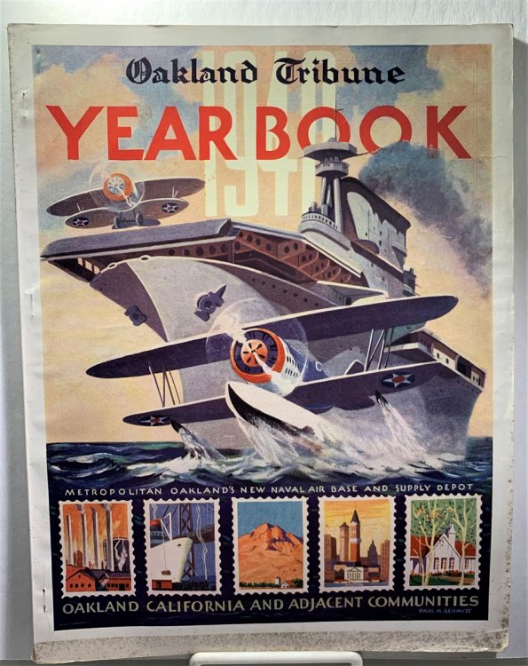 Oakland Tribune Yearbook 1940 Oakland Californa and Adjacent Communities