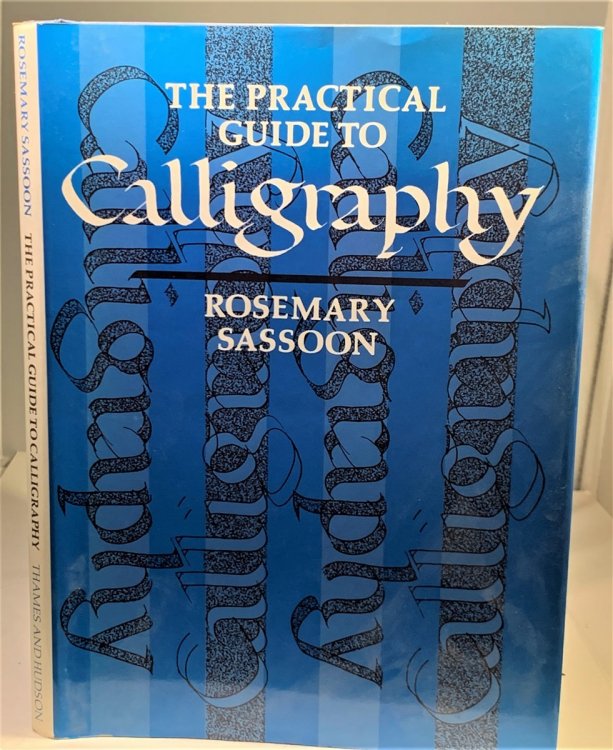 The Practical Guide to Calligraphy